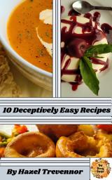 Icon image 10 Deceptively Easy Recipes!