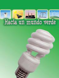 Icon image Hacia un mundo verde: Going Green