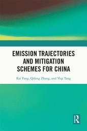 Icon image Emission Trajectories and Mitigation Schemes for China