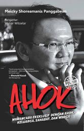 Icon image Ahok: Politik Akal Sehat