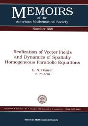 Icon image Realization of Vector Fields and Dynamics of Spatially Homogeneous Parabolic Equations