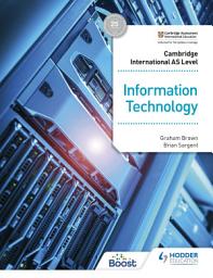 Icon image Cambridge International AS Level Information Technology Student's Book