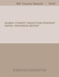 Icon image Guinea: Poverty Reduction Strategy Paper-Progress Report