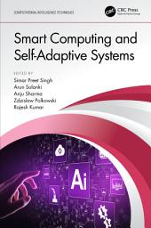 Icon image Smart Computing and Self-Adaptive Systems