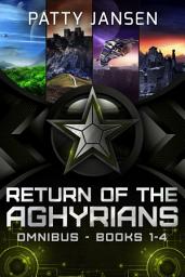 Icon image Return of the Aghyrians books 1-4: The complete space opera series