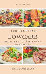 Icon image 100 Receitas Low Carb: Receitas Low Carb Para Emagrecer