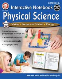 Icon image Interactive Notebook: Physical Science, Grades 5 - 8