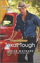 Icon image Texas Tough: A Western, opposites attract romance