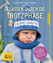 Icon image Gelassen durch die Trotzphase