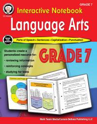 Icon image Interactive Notebook: Language Arts Workbook, Grade 7