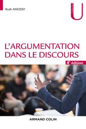 Icon image L'argumentation dans le discours - 4e éd.: Édition 4