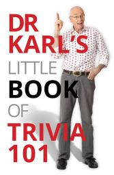 Icon image Dr Karl's Little Book of Trivia 101