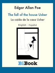 Icon image La caída de la casa Usher: Libro bilingüe English/Español