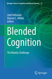 Icon image Blended Cognition: The Robotic Challenge