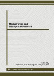 Icon image Mechatronics and Intelligent Materials III