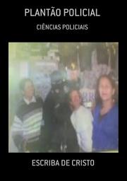 Icon image PLANTÃO POLICIAL: CIÊNCIAS POLICIAIS