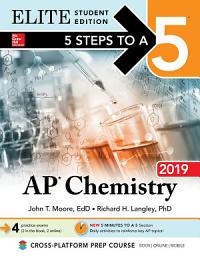 Icon image 5 Steps to a 5: AP Chemistry 2019 Elite Student Edition