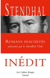 Icon image Romans inachevés: Présentés par le Stendhal Club