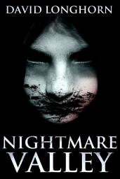 Icon image Nightmare Valley: Supernatural Suspense with Scary & Horrifying Monsters