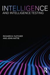 Icon image Intelligence and Intelligence Testing