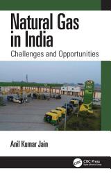 Icon image Natural Gas in India: Challenges and Opportunities