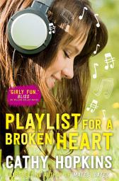 Icon image Playlist for a Broken Heart