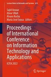 Icon image Proceedings of International Conference on Information Technology and Applications: ICITA 2022