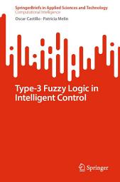 Icon image Type-3 Fuzzy Logic in Intelligent Control