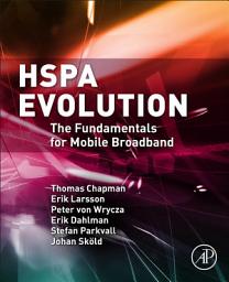 Icon image HSPA Evolution: The Fundamentals for Mobile Broadband