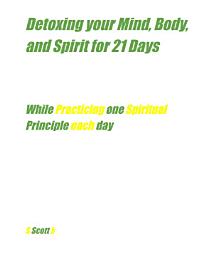 Icon image Detoxing your Mind,Body, and Spirit for 21 Days