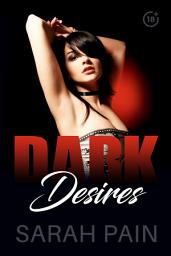 Icon image Dark Desires: A BDSM Stories Collection