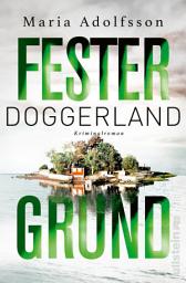 Icon image Doggerland. Fester Grund: Kriminalroman