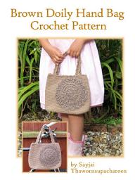 Icon image Brown Doily Bag Crochet Pattern