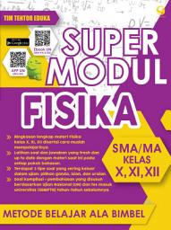 Icon image Super Modul Fisika SMA Kelas X, XI, XII