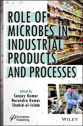 Icon image Role of Microbes in Industrial Products and Processes