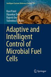 Icon image Adaptive and Intelligent Control of Microbial Fuel Cells