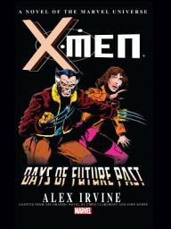 Icon image X-Men: Days Of Future Past Prose Novel