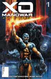 Icon image X-O MANOWAR UNCONQUERED #1