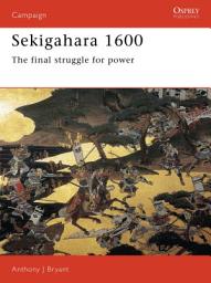 Icon image Sekigahara 1600: The final struggle for power