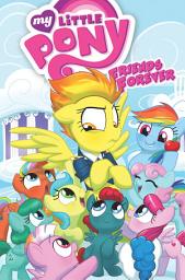 Icon image My Little Pony: Friends Forever: My Little Pony: Friends Forever, Vol. 3