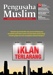 Icon image Edisi 11/2012 - Majalah Pengusaha Muslim: Iklan Terlarang