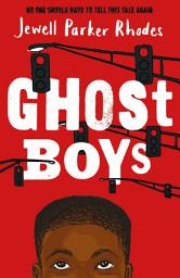 Icon image Ghost Boys