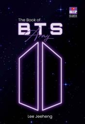 Icon image The Book of BTS Army