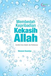 Icon image Membedah Kepribadian Kekasih Allah