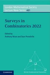 Icon image Surveys in Combinatorics 2022