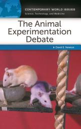 Icon image The Animal Experimentation Debate: A Reference Handbook