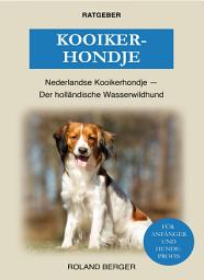 Icon image Kooikerhondje: Nederlandse Kooikerhondje - Der holländische Wasserwildhund