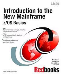 Icon image Introduction to the New Mainframe: z/OS Basics