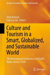 Icon image Culture and Tourism in a Smart, Globalized, and Sustainable World: 7th International Conference of IACuDiT, Hydra, Greece, 2020