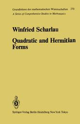 Icon image Quadratic and Hermitian Forms